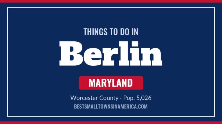 Things to do in Berlin, Maryland