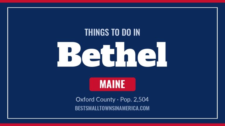 Things to do in Bethel, Maine