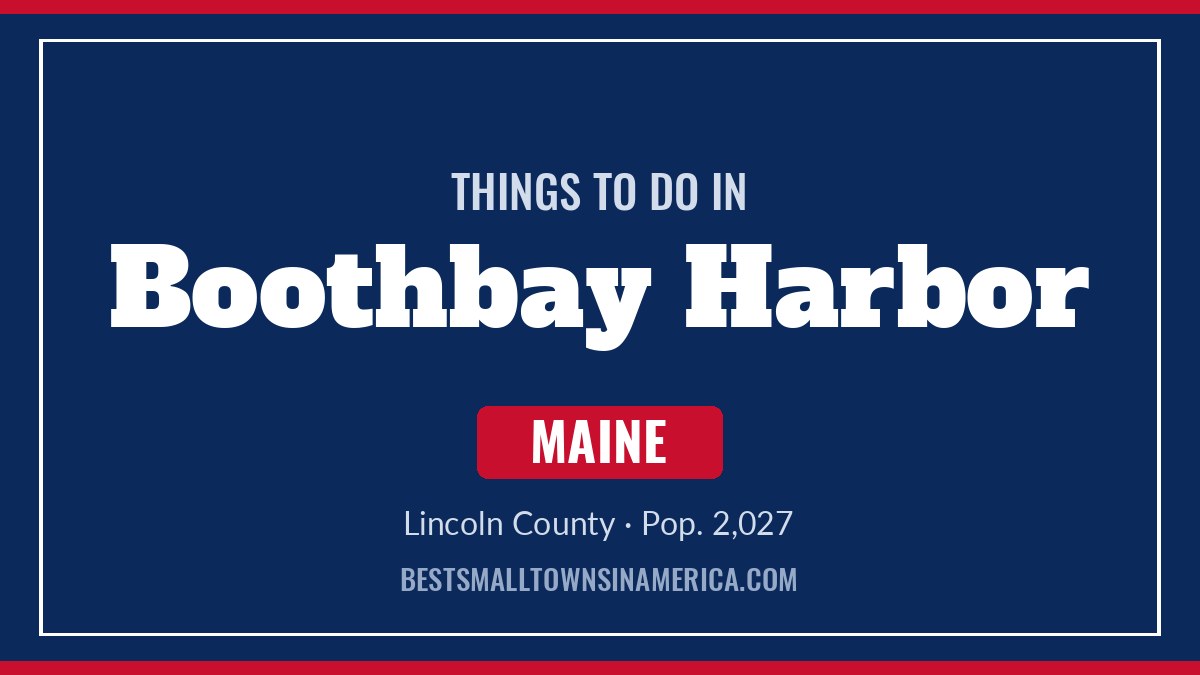 Things to do in Boothbay Harbor, Maine