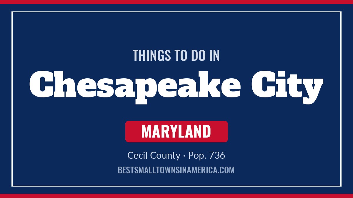 Things to do in Chesapeake City, Maryland