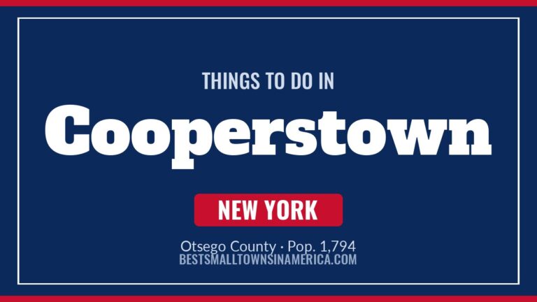 Things to do in Cooperstown, New York