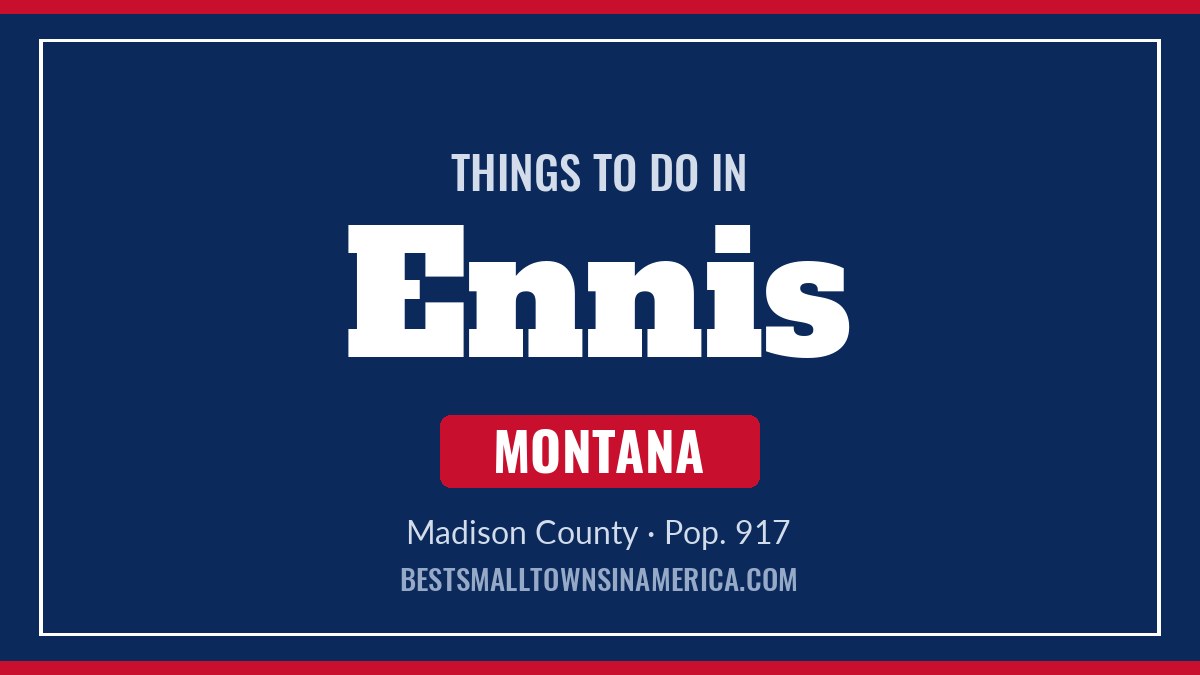 Things to do in Ennis, Montana
