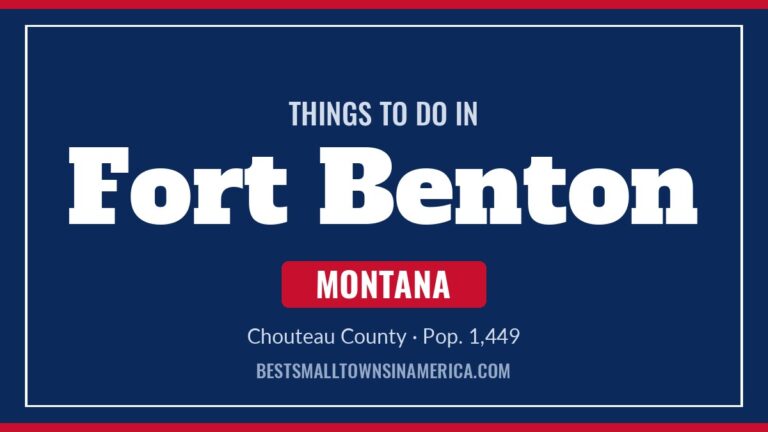 Things to do in Fort Benton, Montana