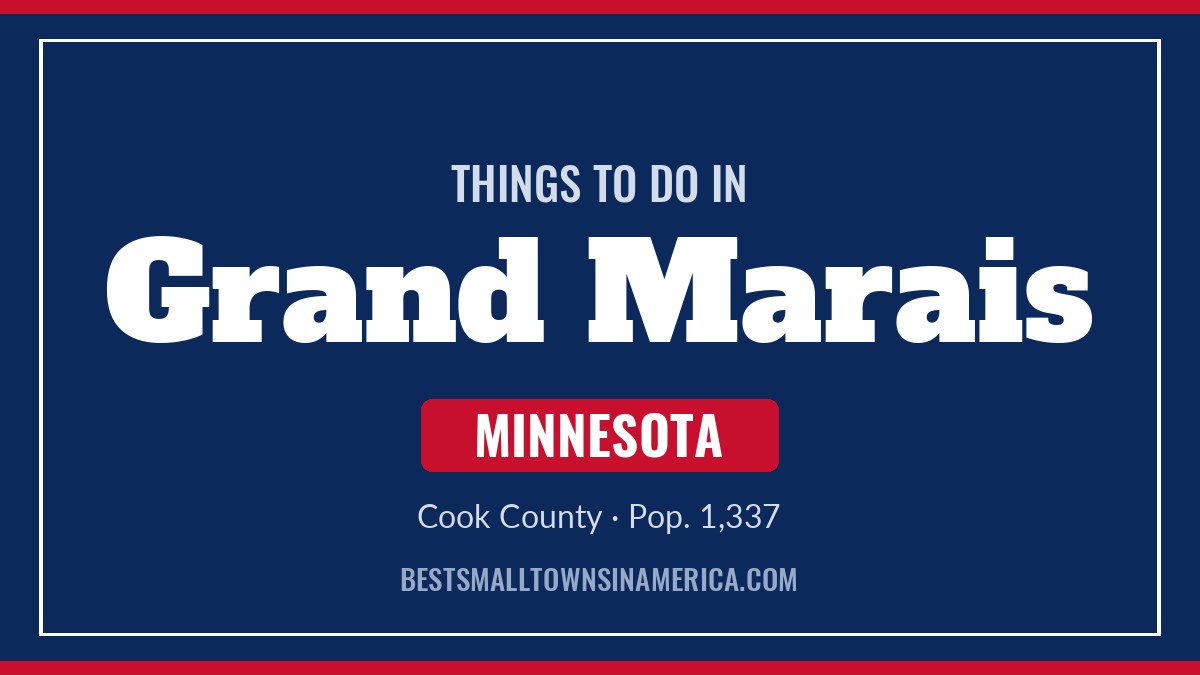 Things to do in Grand Marais, Minnesota