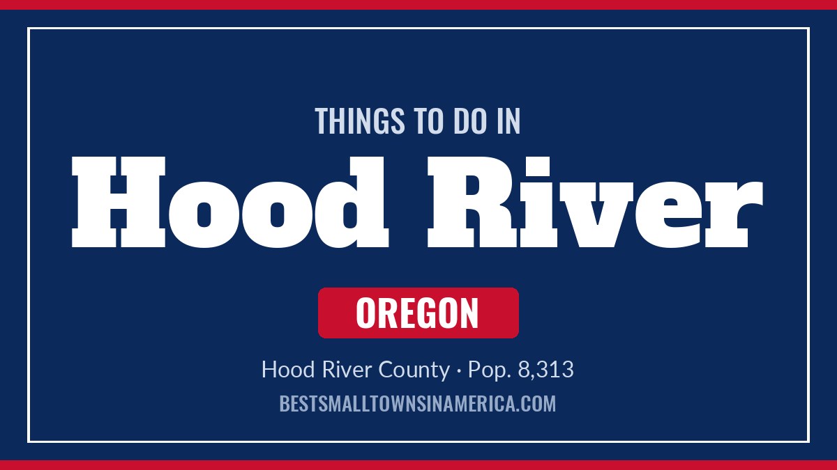 Things to do in Hood River, Oregon