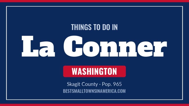 Things to do in La Conner, Washington