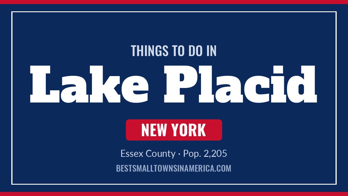 Things to do in Lake Placid, New York