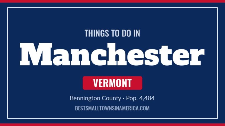 Things to do in Manchester, Vermont