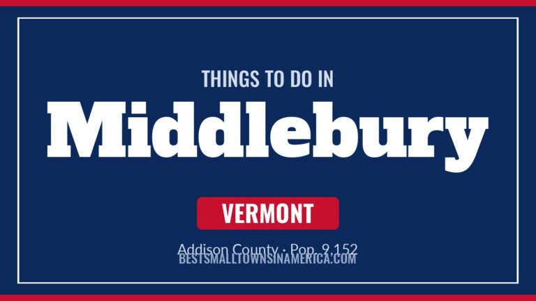 Things to do in Middlebury, Vermont