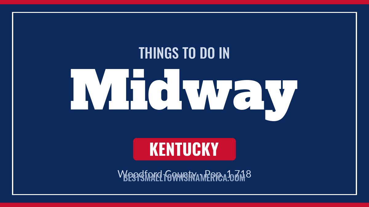 Things to do in Midway, Kentucky