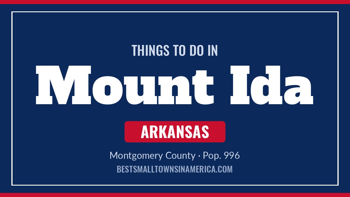 Things to do in Mount Ida, Arkansas