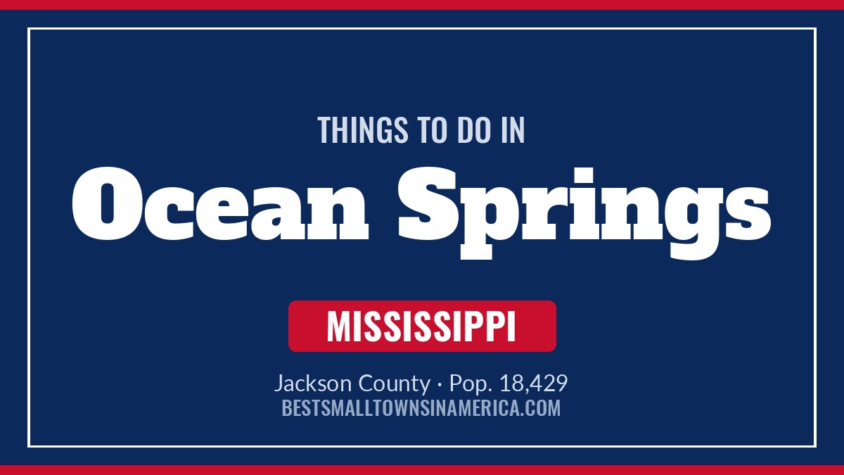 Things to do in Ocean Springs, Mississippi