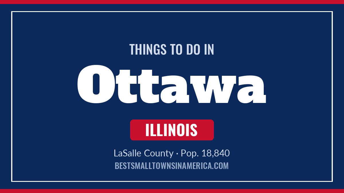 Things to do in Ottawa, Illinois