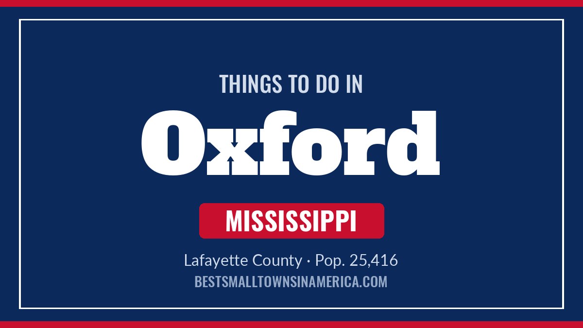 Things to do in Oxford, Mississippi
