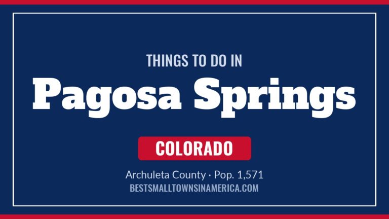 Things to do in Pagosa Springs, Colorado
