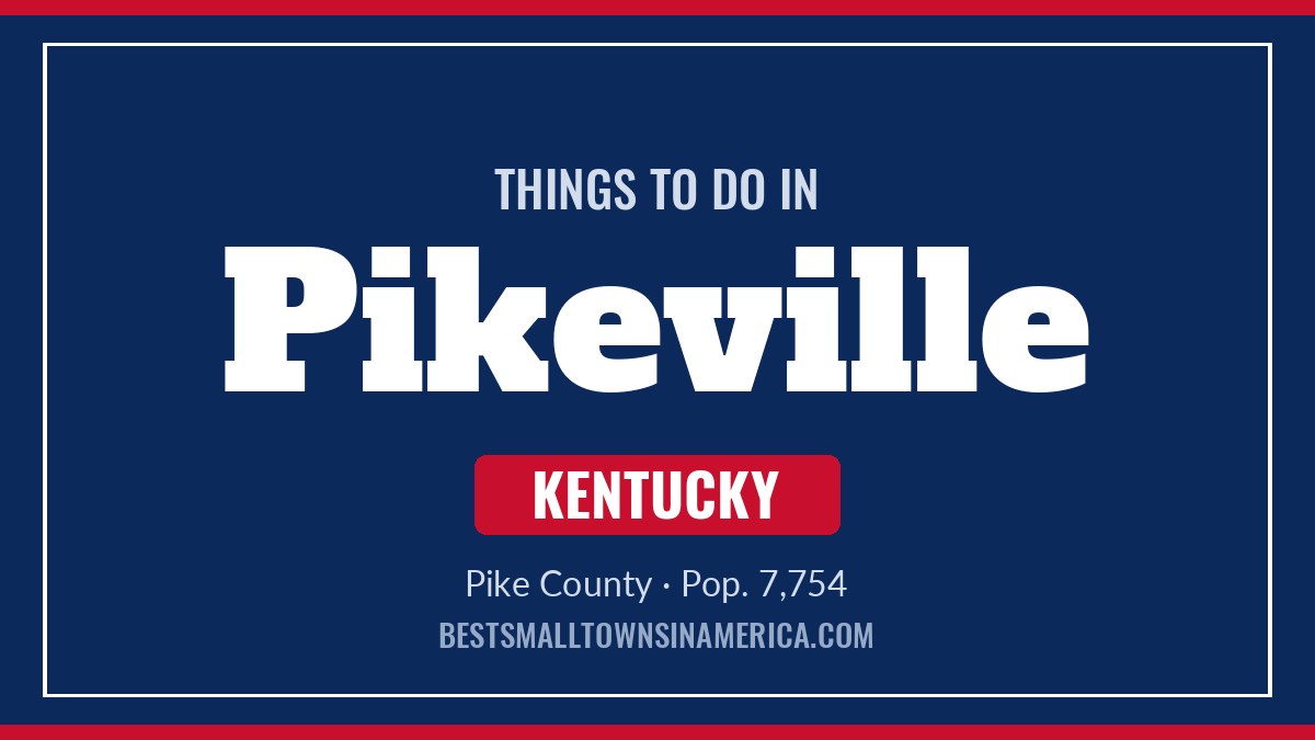 Things to do in Pikeville, Kentucky
