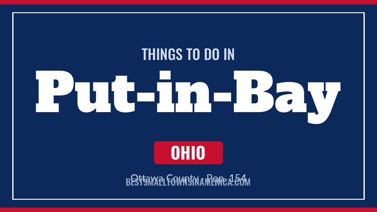 Things to do in Put-in-Bay, Ohio