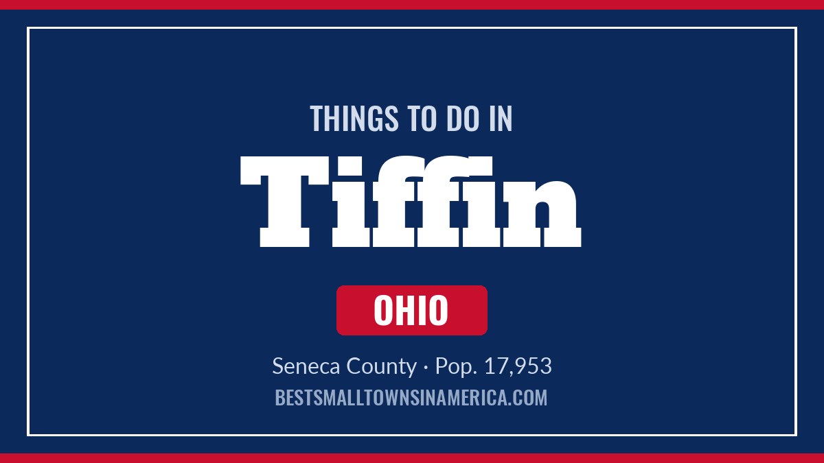 Things to do in Tiffin, Ohio