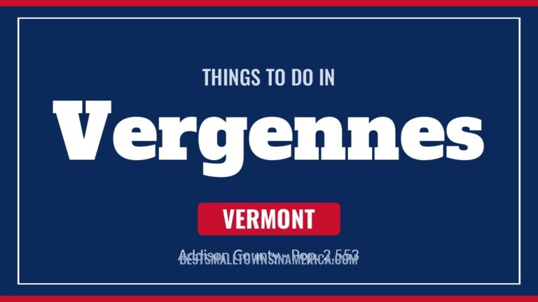 Things to do in Vergennes, Vermont