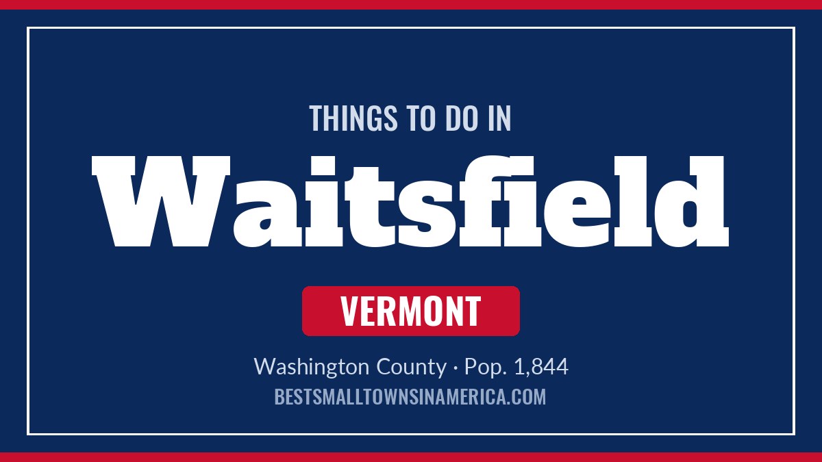 Things to do in Waitsfield, Vermont