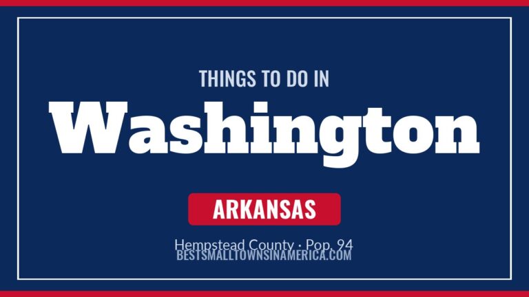 Things to do in Washington, Arkansas